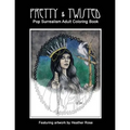 Pretty & Twisted: Pop Surrealism Adult Coloring Book