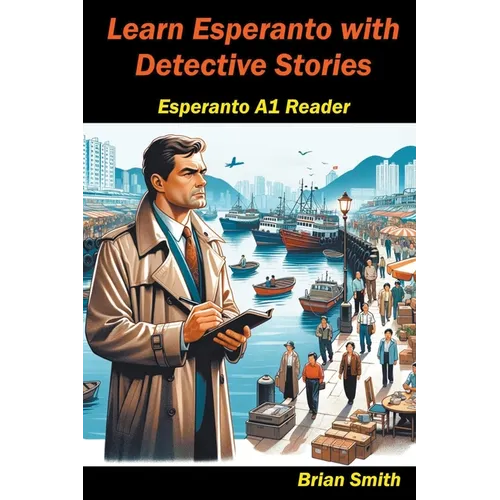 Learn Esperanto with Detective Stories