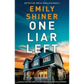 One Liar Left: A totally gripping serial killer thriller packed with suspense