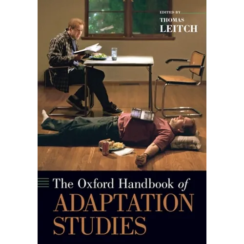 Oxford Handbook of Adaptation Studies