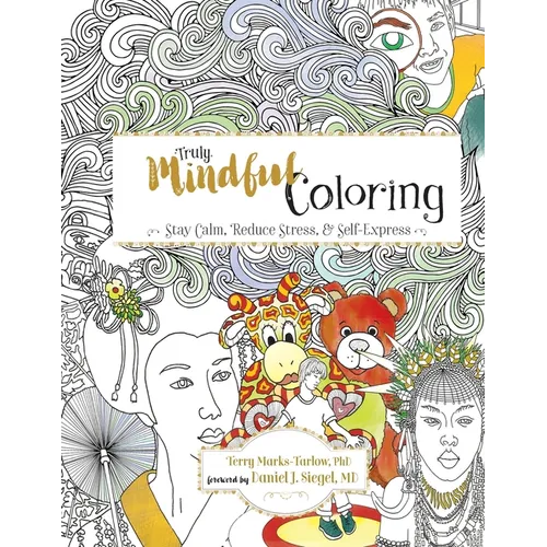 Truly Mindful Coloring