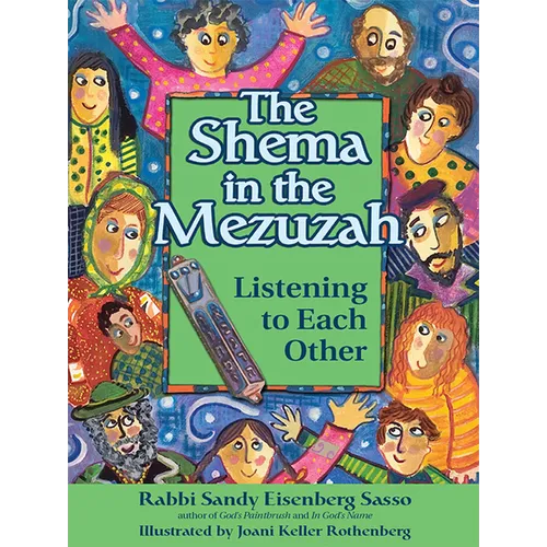The Shema in the Mezuzah: Listening to Each Other