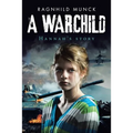 A Warchild: Hannah's Story