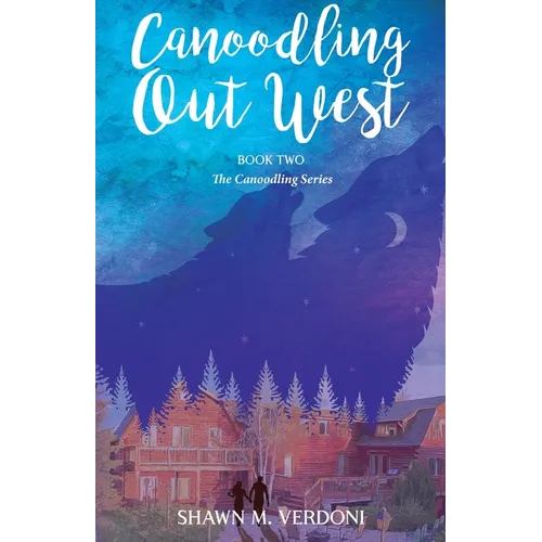 Canoodling Out West