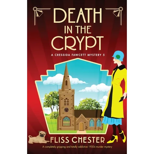 Death in the Crypt: A completely gripping and totally addictive 1920s murder mystery