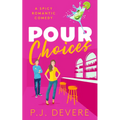 Pour Choices