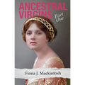 Ancestral Virgins: Part One