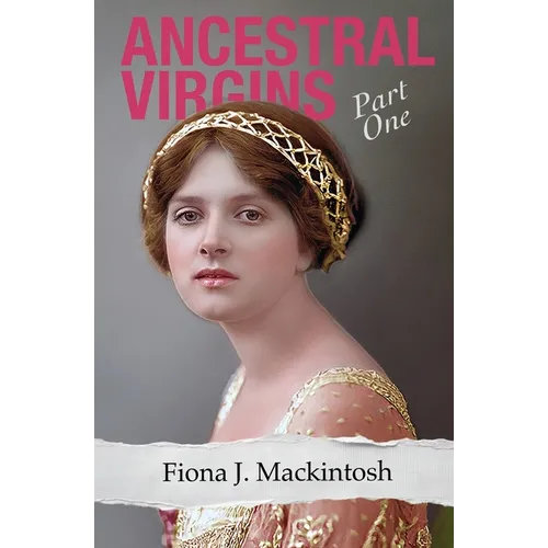 Ancestral Virgins: Part One