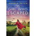 The Girl Who Escaped: Utterly heartbreaking and emotional WW2 historical fiction