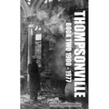 Thompsonville Book Two 1900-1977