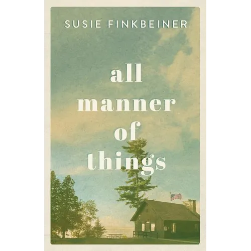 All Manner of Things