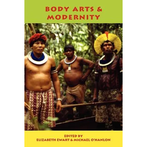 Body Arts and Modernity