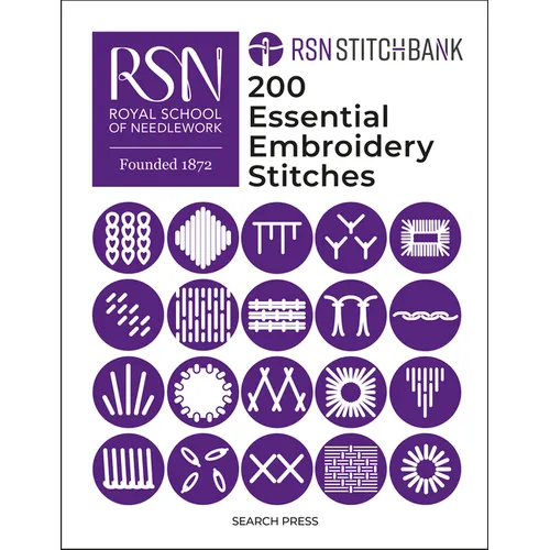 Rsn Stitch Bank: 200 Essential Embroidery Stitches
