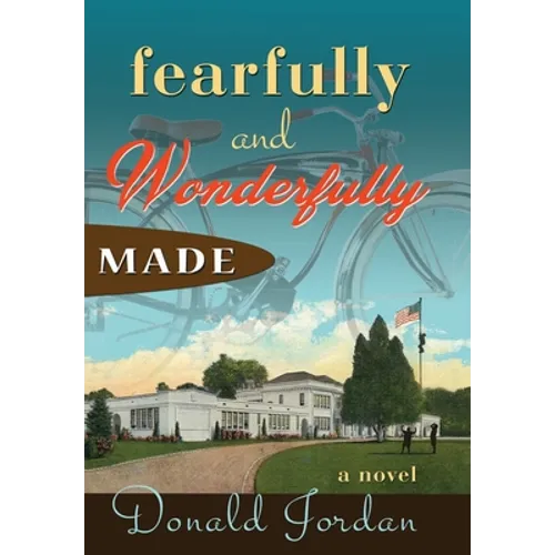 Fearfully and Wonderfully Made