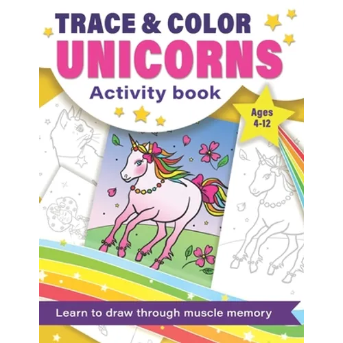 Trace and Color Unicorns: Activity Book