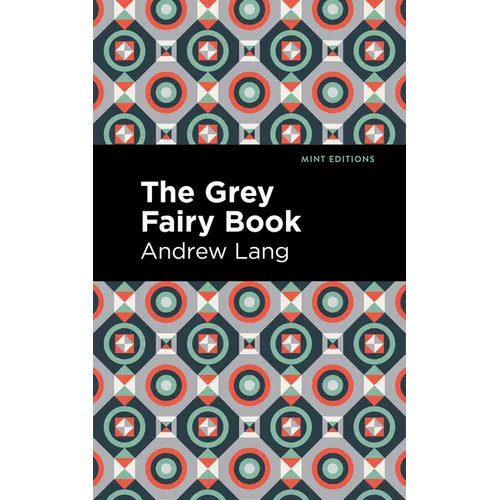 The Grey Fairy Book