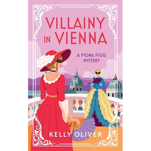 Villainy in Vienna