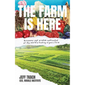 The Farm Is Here