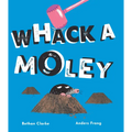 Whack a Moley
