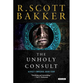 The Unholy Consult: The Aspect-Emperor: Book Four