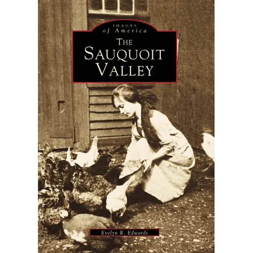 The Sauquoit Valley