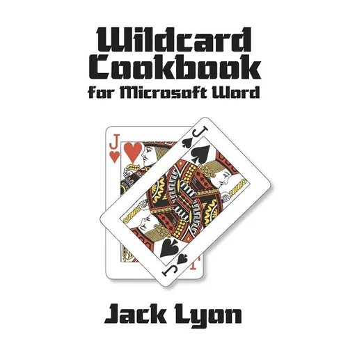 Wildcard Cookbook for Microsoft Word