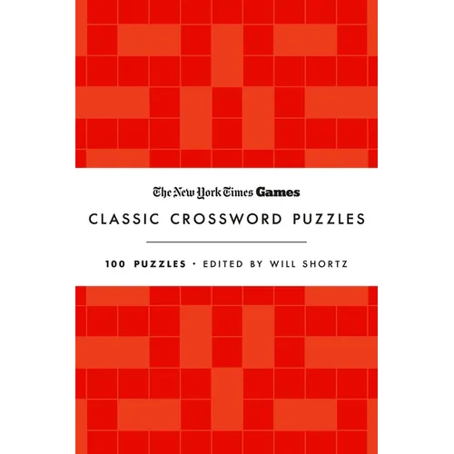 New York Times Games Classic Crossword Puzzles (Red and White): 100 Puzzles