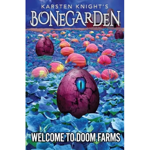 Welcome to Doom Farms