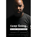 Keep Going: 30 Day Devotional