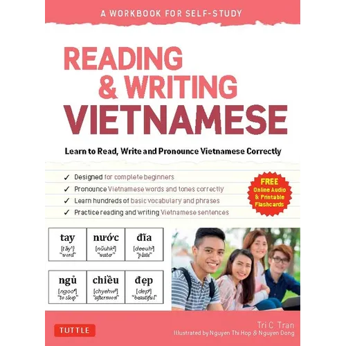 Reading & Writing Vietnamese: A Workbook for Self-Study: Learn to Read, Write and Pronounce Vietnamese Correctly (Online Audio & Printable Flash Cards