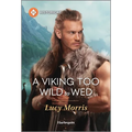 A Viking Too Wild to Wed
