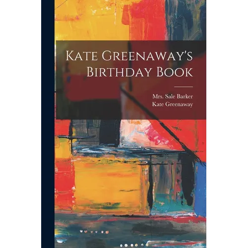 Kate Greenaway's Birthday Book