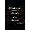 Badass Coloring Books For Adults