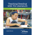 Teaching Reading with YA Literature: Complex Texts, Complex Lives