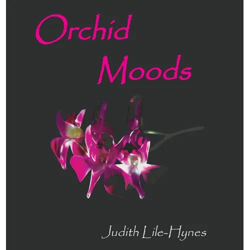 Orchid Moods