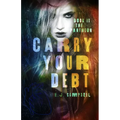 Carry Your Debt