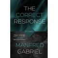 The Correct Response: Stories