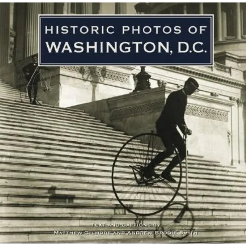Historic Photos of Washington, D.C.