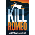 Kill Romeo