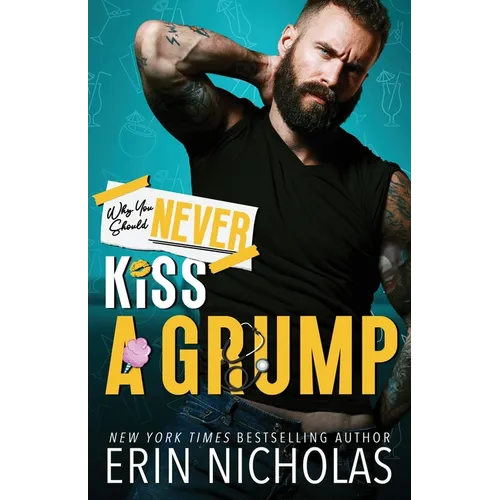 Why You Should Never Kiss A Grump