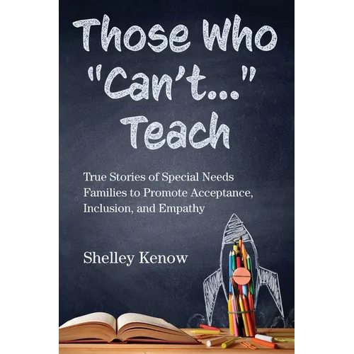 Those Who "Can't..." Teach