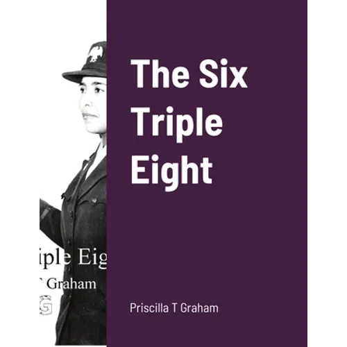 The Six Triple Eight
