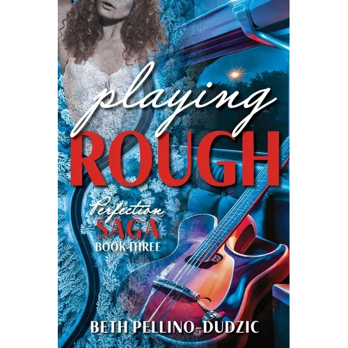 Playing Rough