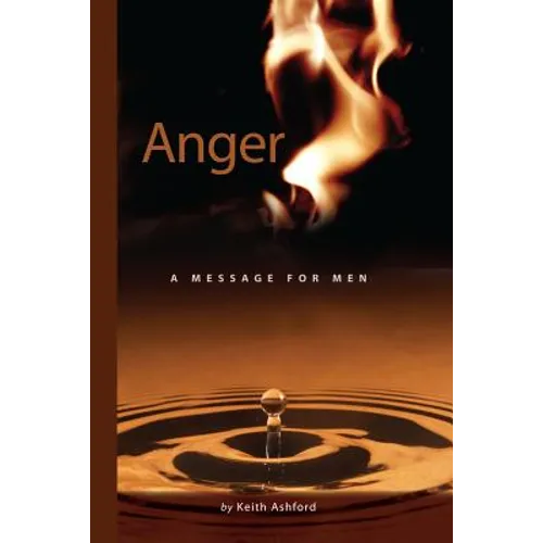 Anger: A Message for Men