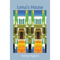 Lena's House