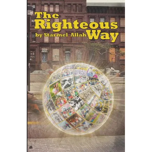 The Righteous Way