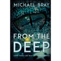 From The Deep
