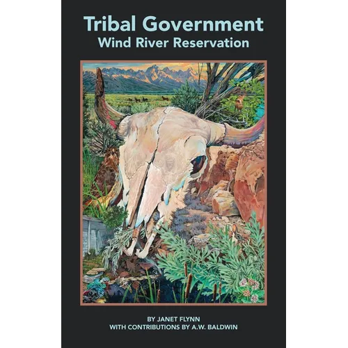 Tribal Government: Wind River Reservation