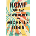 Home for the Bewildered