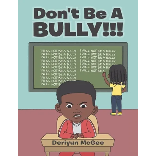 Don't Be a Bully!!!